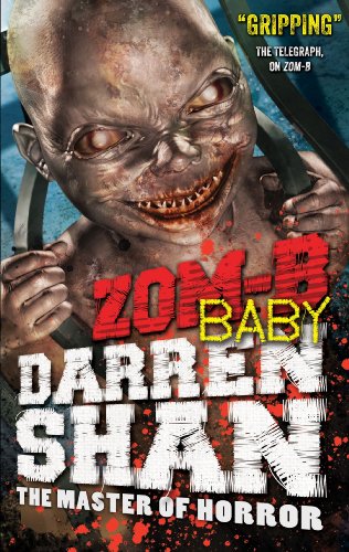 ZOM-B BABY - LIMITED SIGNED FIRST EDITION FIRST PRINTING.
