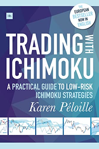 Trading With Ichimoku A Practical Guide to LowRisk Ichimoku Strategies