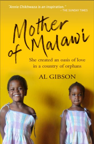 Mother of Malawi: She Created an Oasis of Love in a Country of Orphans