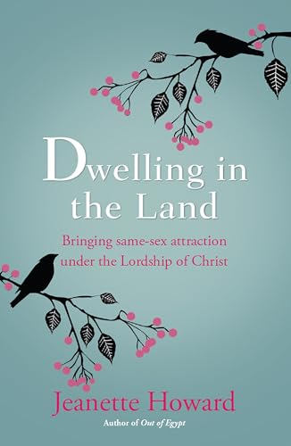 Dwelling in the Land: Bringing Same-Sex Attraction Under the Lordship of Christ (Paperback or Softback)
Dwelling in the Land: Bringing Same-Sex Attraction Under the Lordship of Christ (Paperback or Softback)