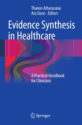 Evidence Synthesis in Healthcare A Practical Handbook for Clinicians