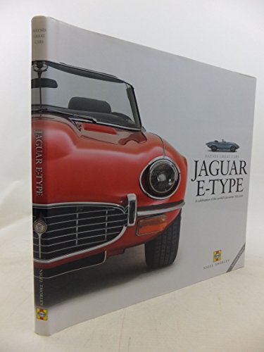 Jaguar E-Type: A Celebration of the World's Favourite '60s Icon (Haynes Great Cars)