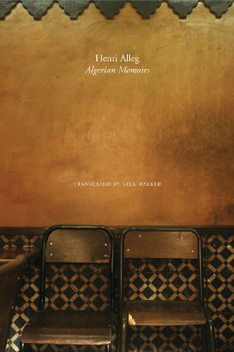 The Algerian Memoirs: Days of Hope and Combat (The Africa List)