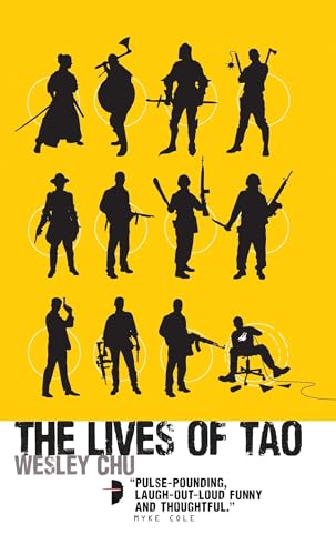 The Lives of Tao (Tao Series)