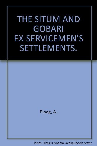New Guinea Research Bulletin Number 39. The Situm and Gobari Ex-Servicemen's Settlements.