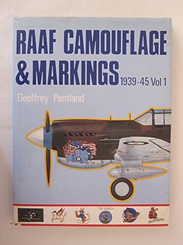 RAAF Camouflage & Markings, 1939 - 45: Volume 1
