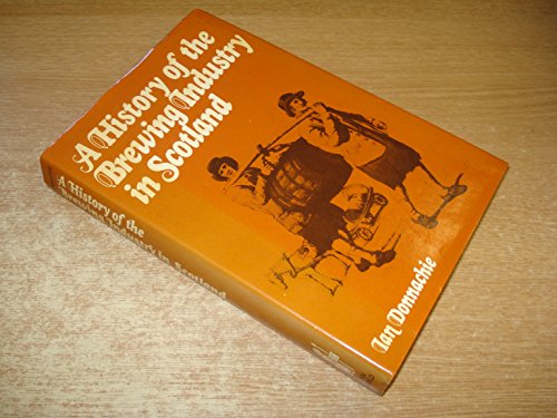 History of the Brewing Industry in Scotland