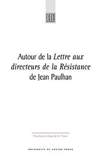 Autour De La Lettre Aux Directeurs De La Resistance Exeter Textes Litteraires