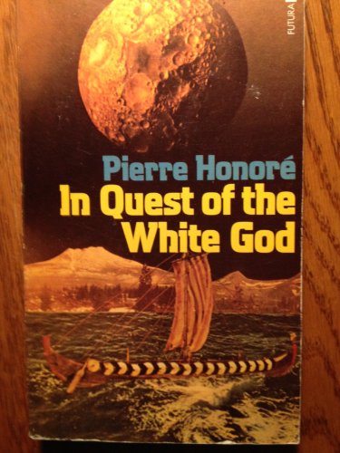 In Quest of the White God : The Mysterious Heritage of South American Civilization
In Quest of the White God : The Mysterious Heritage of South American Civilization
