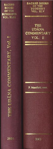 The Udana commentary = (Paramatthadipani nama Udanatthakatha) [2 Volume Set]