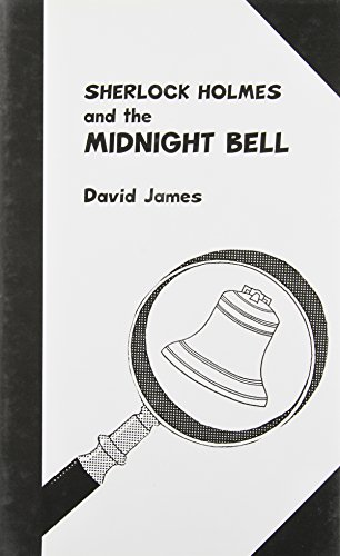 Sherlock Holmes & the Midnight Bell