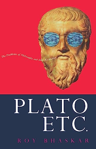 Plato, Etc.: Problems of Philosophy and their Resolution