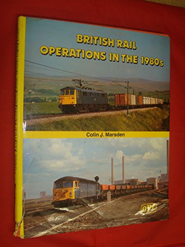 British Rail Operations in the 1980s