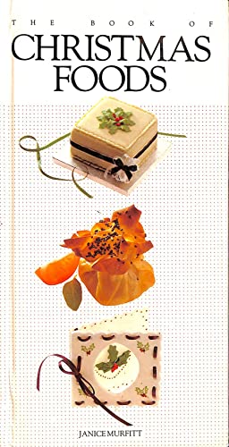 The Christmas Foods (The Book of . Series)