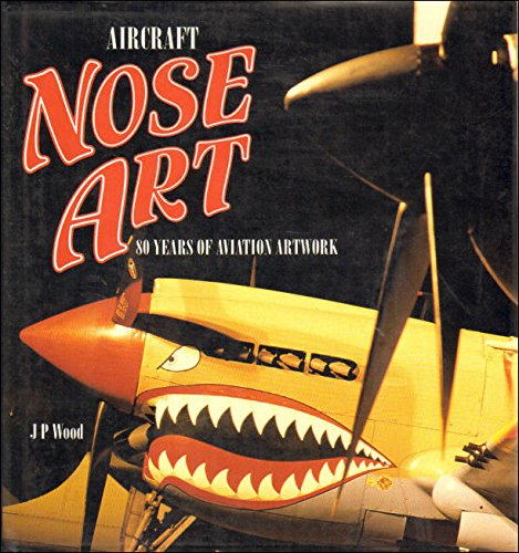 Aircraft Nose Art. 80 Years of aviation Artwork.