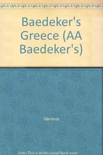 Baedeker's Greece : The Complete Illustrated Travel Guide