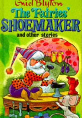The Fairies Shoemaker and Other Stories