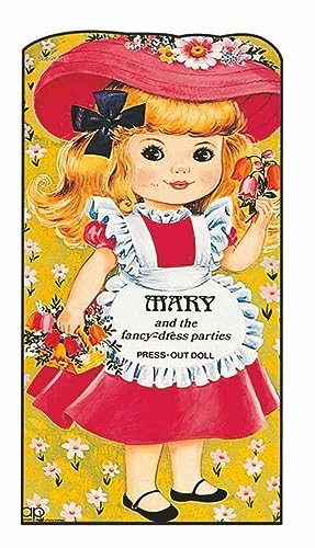 Mary and the Fancy Dress Parties : Press-out Doll & Story-book