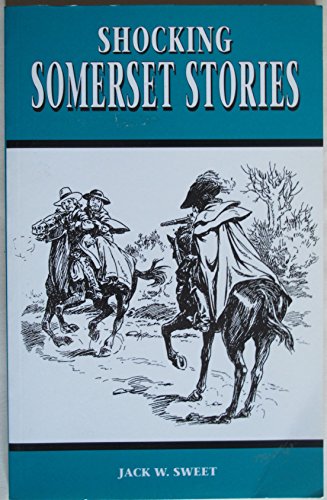 Shocking Somerset Stories