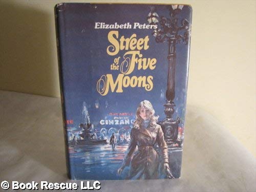 Street of the Five Moons : A Vicky Bliss Mystery
