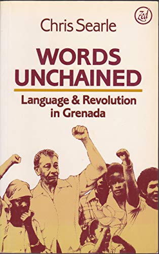 Words Unchained: Language and Revolution in Grenada