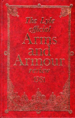Lyle Official Arms and Armour Review 1981, The