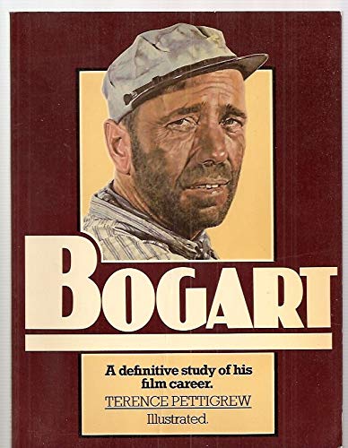 Bogart a definitive study of his film career