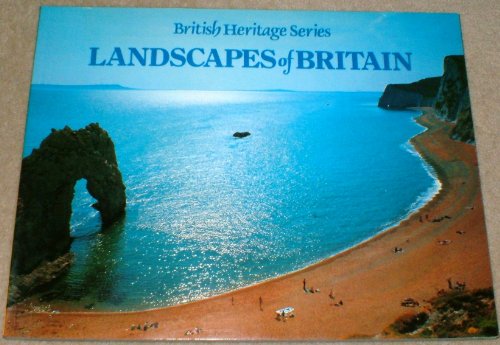 Landscapes of Britain (British Heritage Series)