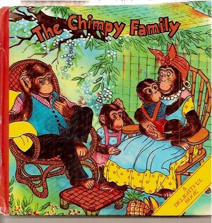 The Chimpy Family (A Delightful Story Book)
