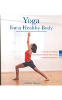 Yoga for a Healthy Body - A Step-by-Step Guide