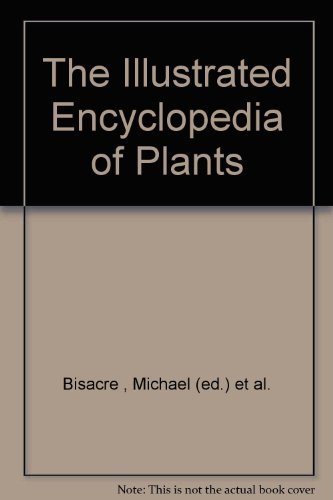 The Illustrated Encyclopedia of Plants
