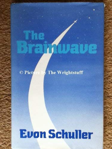 The Brainwave (UNCOMMON HARDBACK FIRST EDITION IN DUSTWRAPPER)
