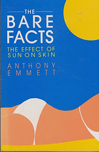 The Bare Facts: the effect of sun on skin