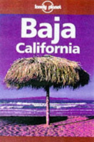 Lonely Planet. Baja California.