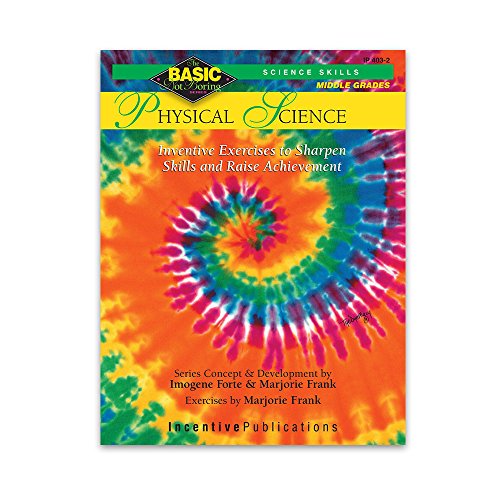 Physical Science BASIC/Not Boring 6-8+: Inventive Exercises to Sharpen Skills and Raise Achievement
Physical Science BASIC/Not Boring 6-8+: Inventive Exercises to Sharpen Skills and Raise Achievement