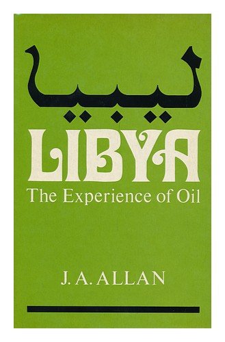 Libya: The Experience of Oil