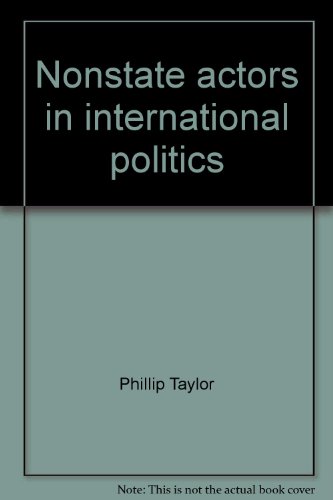 Nonstate Actors in International Politics : From Transregional to Substate Organizations