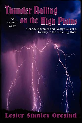 Thunder Rolling on the High Plains (Paperback or Softback)