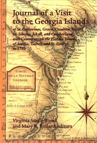 Journal of a Visit to the Georgia Islands of St. Catherines, Green, Ossabaw, Sapelo, St. Simons, ...