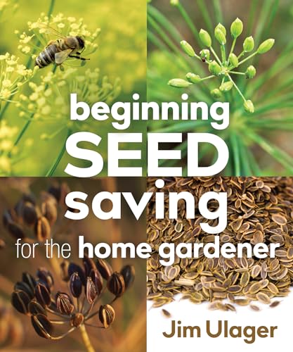 BeginningSeedSavingfortheHomeGardener Format: Electronic book text