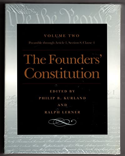 Founders' Constitution : Preamble Through Article 1, Section 8, Clause 4
