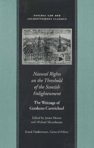 Natural Rights on the Threshold of the Scottish Enlightenment (Natural Law Paper)
Natural Rights on the Threshold of the Scottish Enlightenment (Natural Law Paper)