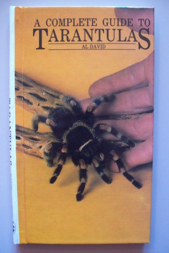Tarantulas. A Complete Introduction.