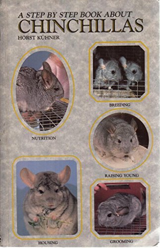 Step-By-Step Book About Chinchillas (English and German Edition)