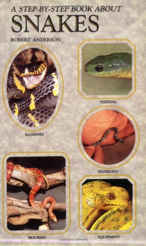 A STEP-BY-STEP BOOK ABOUT SNAKES