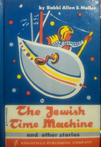 The Jewish Time Machine and Other Stories