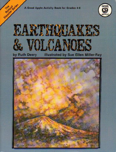 Earthquakes and Volcanoes (Natural Disaster (Good Apple))