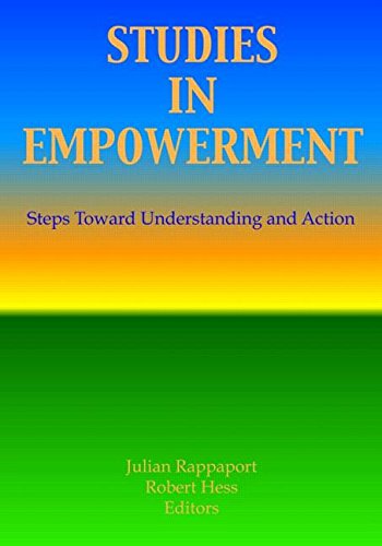 Studies in Empowerment: Steps Toward Understanding and Action
