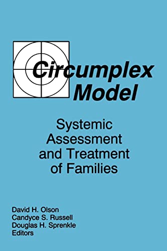 Circumplex Model: Systemic Assessment and Treatment of Families
