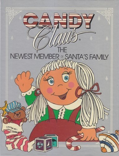 Candy Claus: The Newest Member of Santa's Family